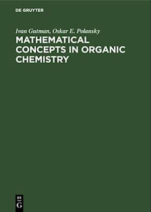 Mathematical Concepts in Organic Chemistry