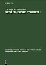 Neolithische Studien I