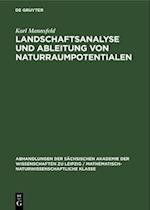 Landschaftsanalyse und Ableitung von Naturraumpotentialen