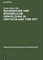 Bourgeoisie und bürgerliche Umwälzung in Deutschland 1789-1871