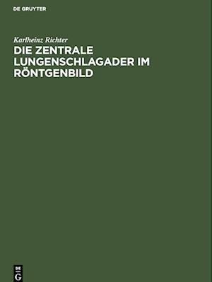 Die zentrale Lungenschlagader im Röntgenbild