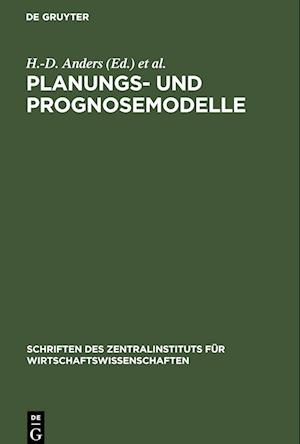 Planungs- und Prognosemodelle