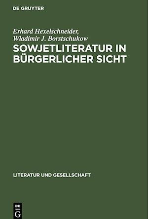 Sowjetliteratur in bürgerlicher Sicht