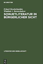 Sowjetliteratur in bürgerlicher Sicht