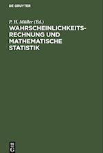 Wahrscheinlichkeitsrechnung und mathematische Statistik