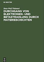 Durchgang von Elektronen- und Betastrahlung durch Materieschichten