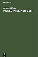 Hegel in seiner Zeit