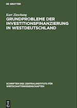 Grundprobleme der Investitionsfinanzierung in Westdeutschland