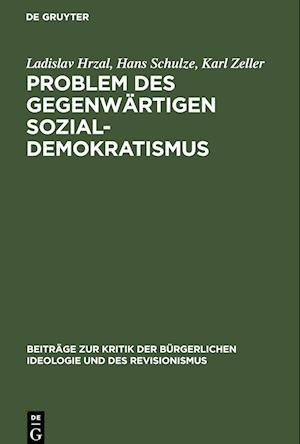 Problem des gegenwärtigen Sozial-Demokratismus