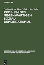 Problem des gegenwärtigen Sozial-Demokratismus