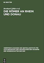 Die Römer an Rhein und Donau