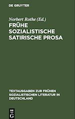 Frühe sozialistische satirische Prosa