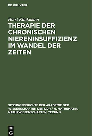 Therapie der chronischen Niereninsuffizienz im Wandel der Zeiten