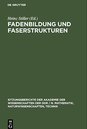 Fadenbildung und Faserstrukturen