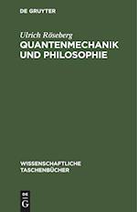 Quantenmechanik und Philosophie