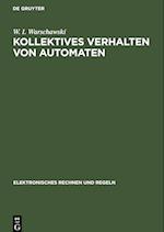 Kollektives Verhalten von Automaten