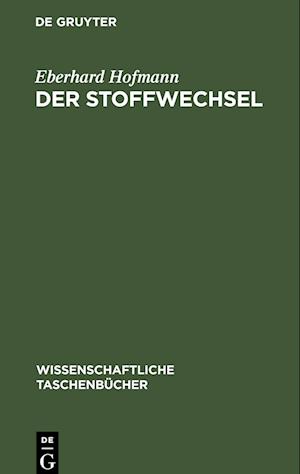 Der Stoffwechsel