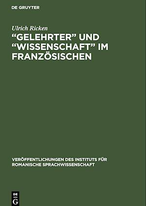 "Gelehrter" und "Wissenschaft" im Französischen