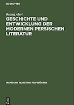 Geschichte und Entwicklung der modernen persischen Literatur