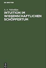 Intuition im wissenschaftlichen Schöpfertum