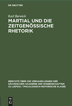 Martial und die Zeitgenössische Rhetorik