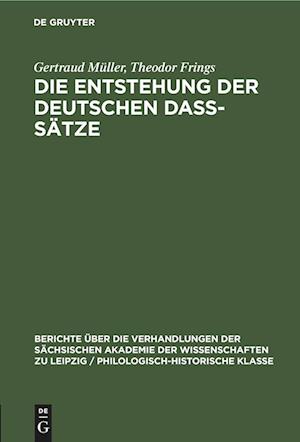 Die Entstehung der deutschen daß-Sätze