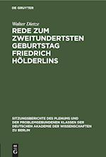 Rede zum zweitundertsten Geburtstag Friedrich Hölderlins