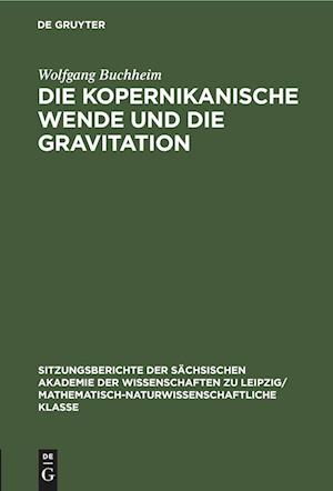 Die Kopernikanische Wende und die Gravitation