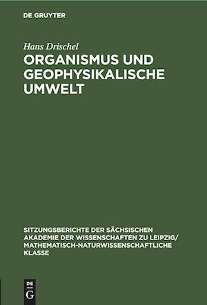 Organismus und geophysikalische Umwelt