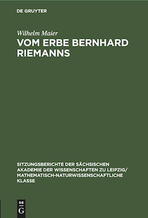 Vom Erbe Bernhard Riemanns