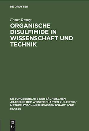 Organische Disulfimide in Wissenschaft und Technik