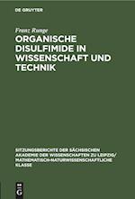 Organische Disulfimide in Wissenschaft und Technik