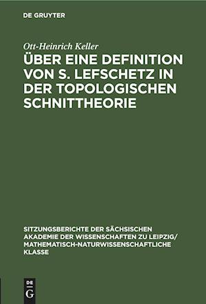 Über eine Definition von S. Lefschetz in der topologischen Schnittheorie