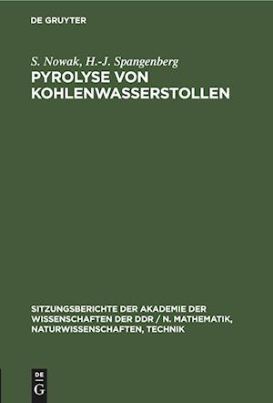 Pyrolyse von Kohlenwasserstollen