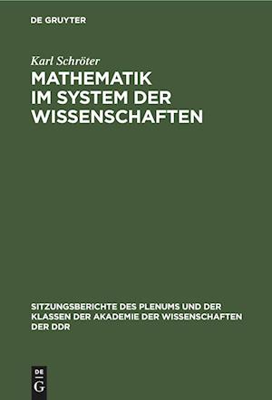 Mathematik im System der Wissenschaften