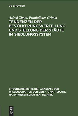 Tendenzen der Bevölkerungsverteilung und Stellung der Städte im Siedlungssystem