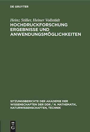 Hochdruckforschung Ergebnisse und Anwendungsmöglichkeiten