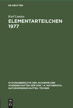 Elementarteilchen 1977