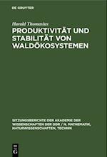 Produktivität und Stabilität von Waldökosystemen