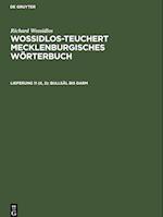 Wossidlos-Teuchert Mecklenburgisches Wörterbuch, Lieferung 11 (II, 2), Bullsäl bis Darm