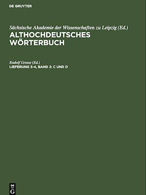 Althochdeutsches Wörterbuch, Lieferung 3-4, Band 2: C und D