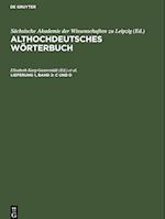 Althochdeutsches Wörterbuch, Lieferung 1, Band 2: C und D