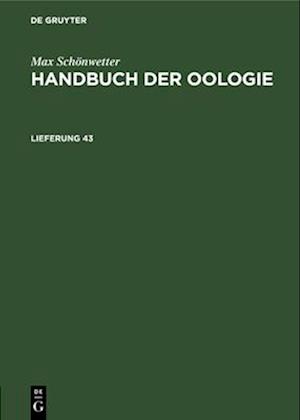 Handbuch der Oologie, Lieferung 43, Handbuch der Oologie Lieferung 43