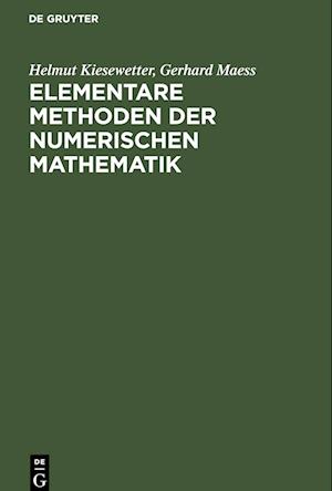 Elementare Methoden der numerischen Mathematik