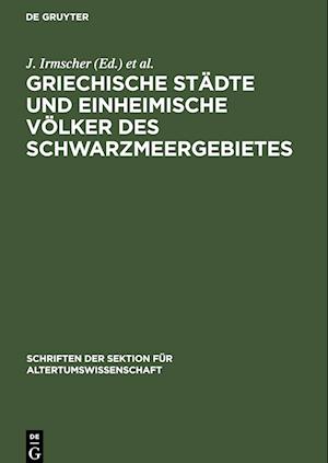 Griechische Städte und einheimische Völker des Schwarzmeergebietes