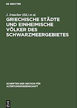 Griechische Städte und einheimische Völker des Schwarzmeergebietes