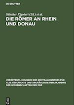 Die Römer an Rhein und Donau