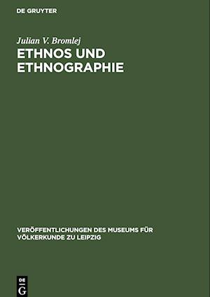 Ethnos und Ethnographie