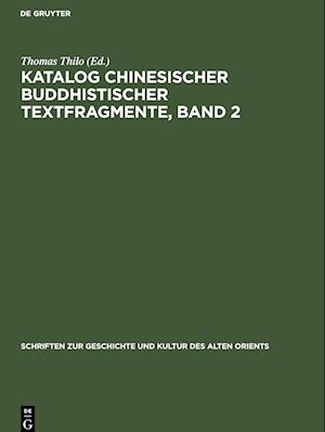 Katalog chinesischer buddhistischer Textfragmente, Band 2