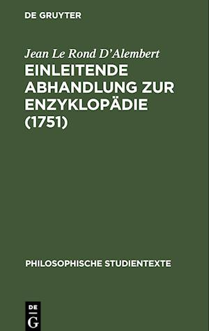 Einleitende Abhandlung zur Enzyklopädie (1751)